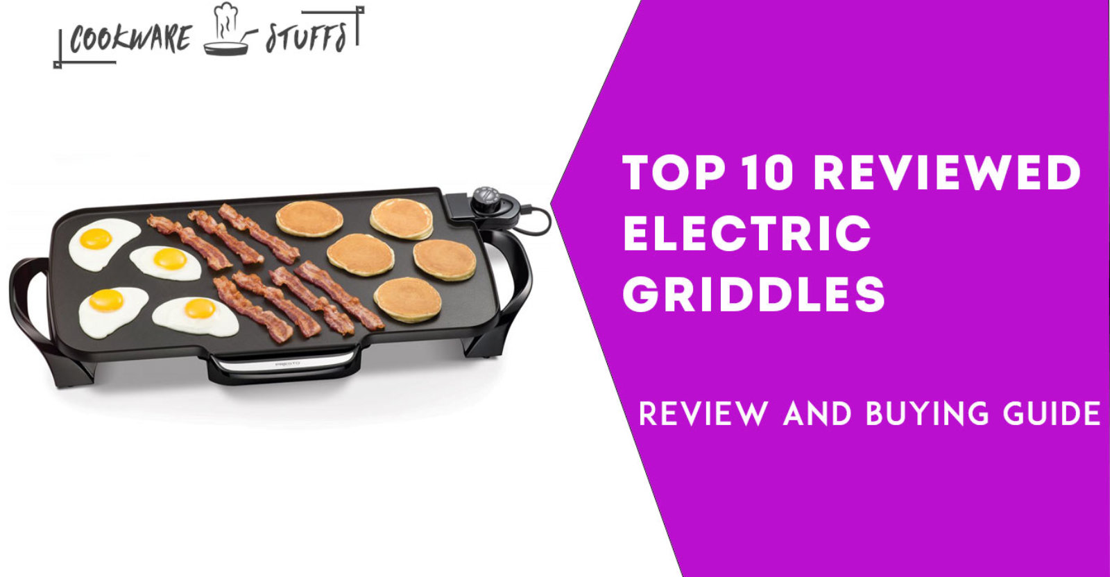 10 Best Electric Griddle 2020 - Reviews & Buying Guide | Cookware Stuffs