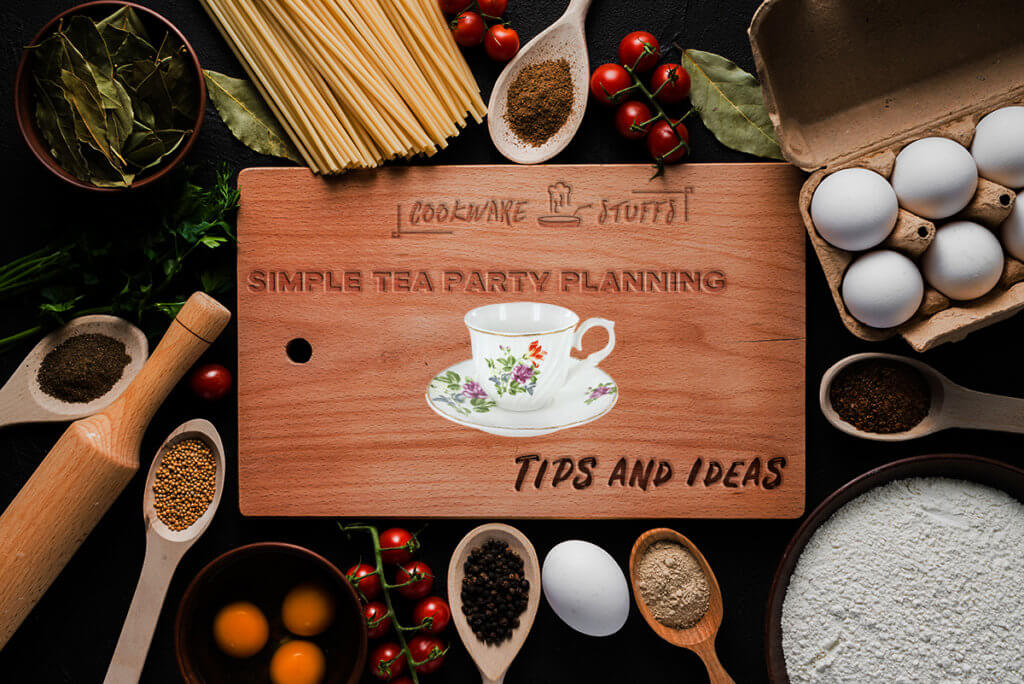 Simple Tea Party Planning Tips and Ideas 2 Simple Tea Party Planning Tips and Ideas